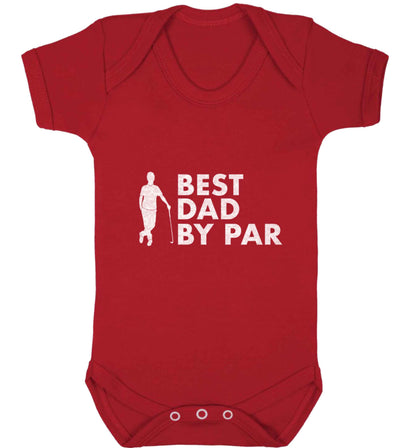 Best dad by par baby vest red 18-24 months