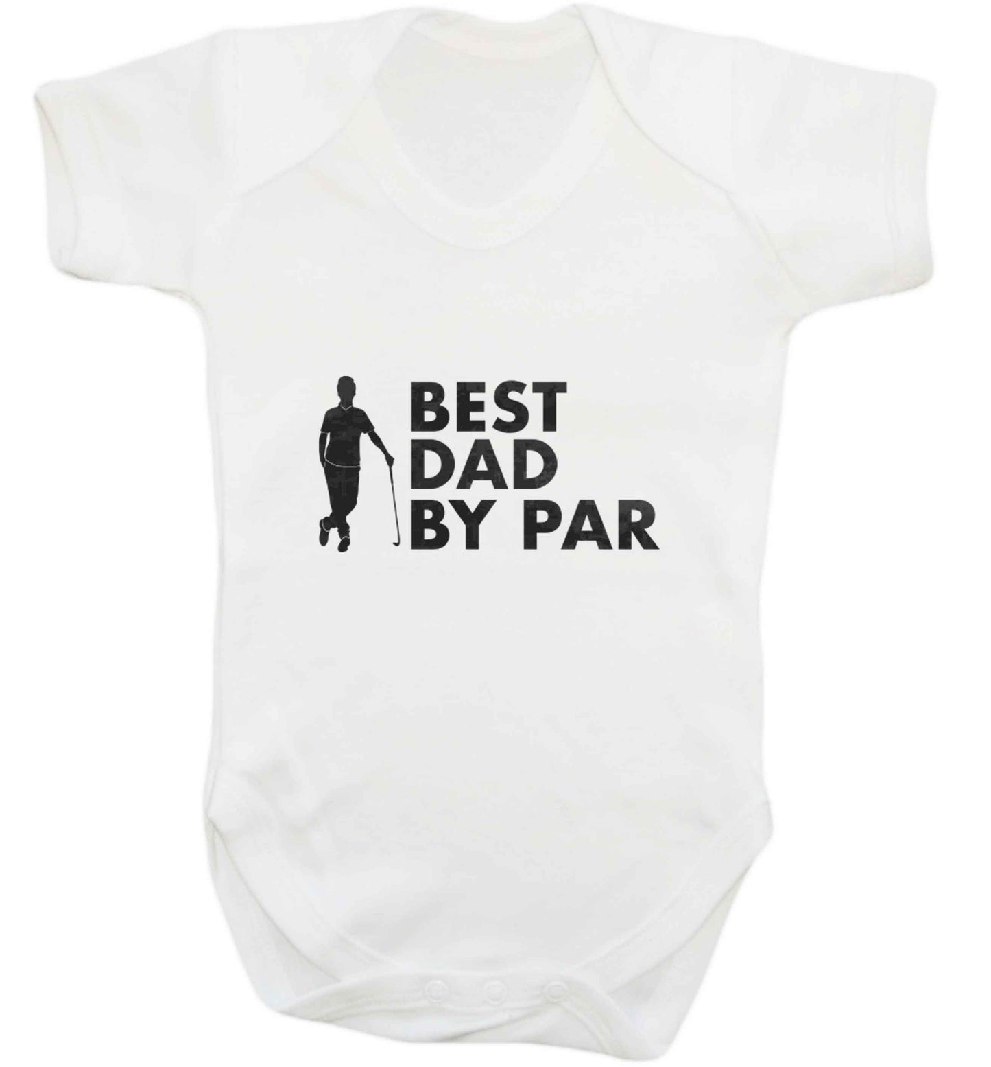 Best dad by par baby vest white 18-24 months