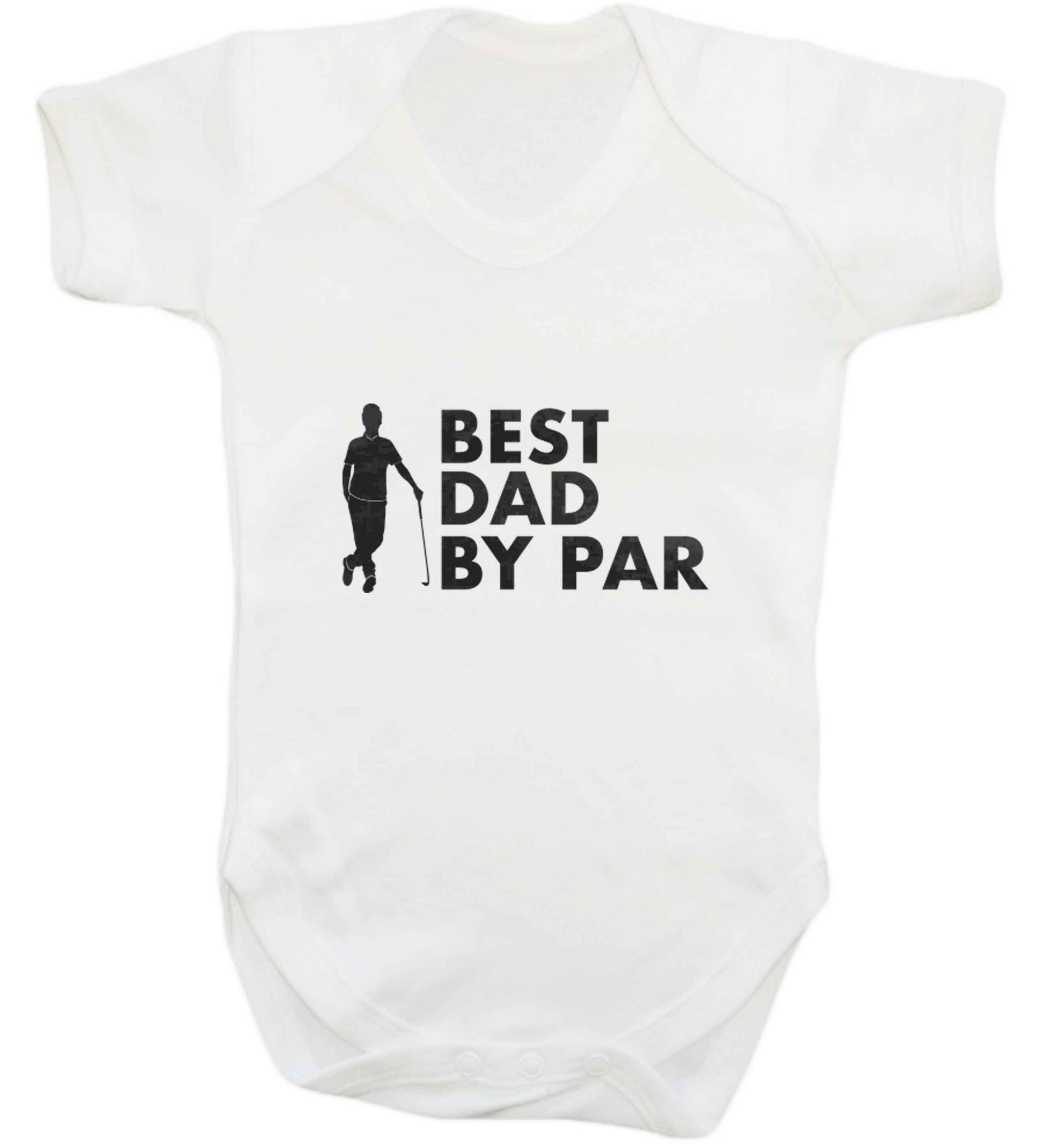 Best dad by par baby vest white 18-24 months