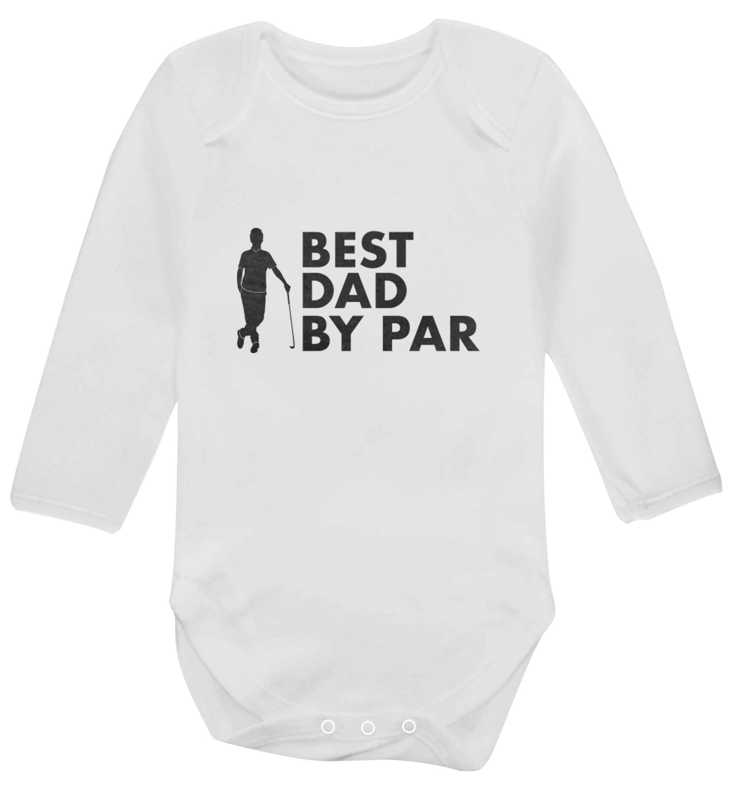 Best dad by par baby vest long sleeved white 6-12 months