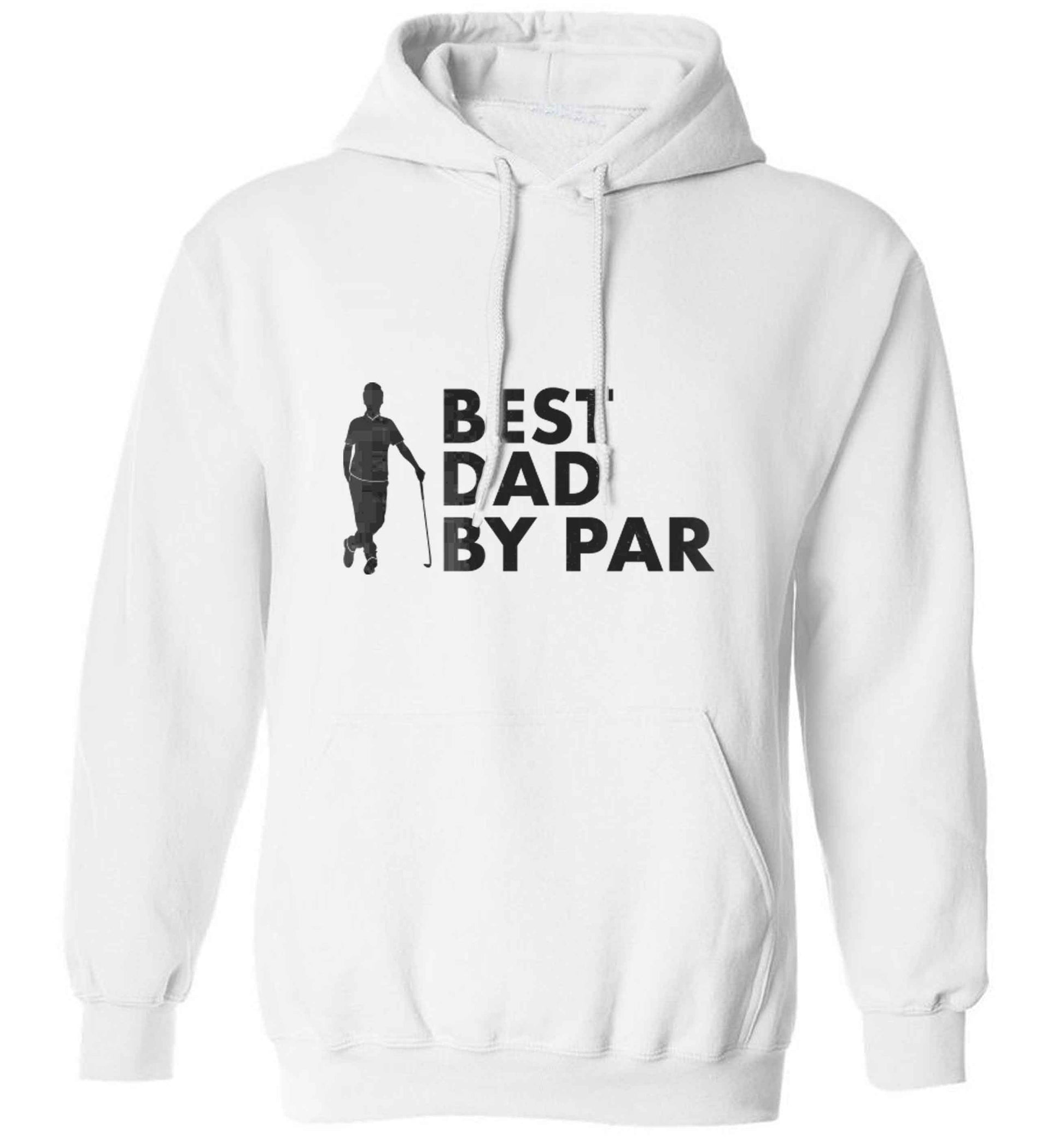 Best dad by par adults unisex white hoodie 2XL