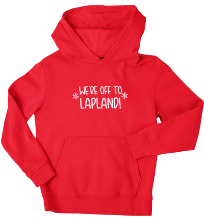 We're off to Lapland children's red hoodie 12-13 Years