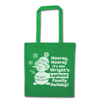 Hooray it's the personalised Lapland holiday! green tote bag