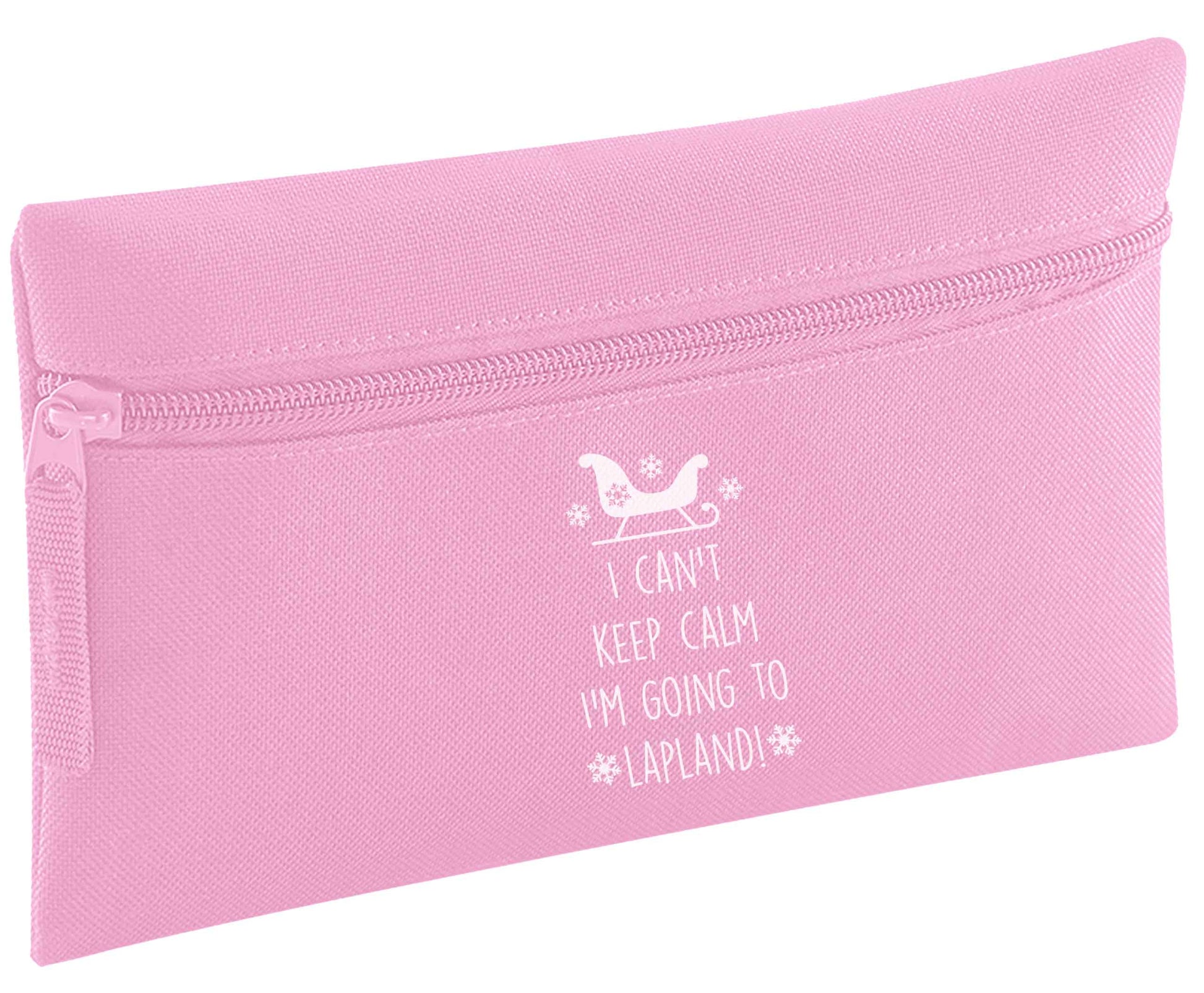 I can't keep calm I'm going to Lapland pencil case