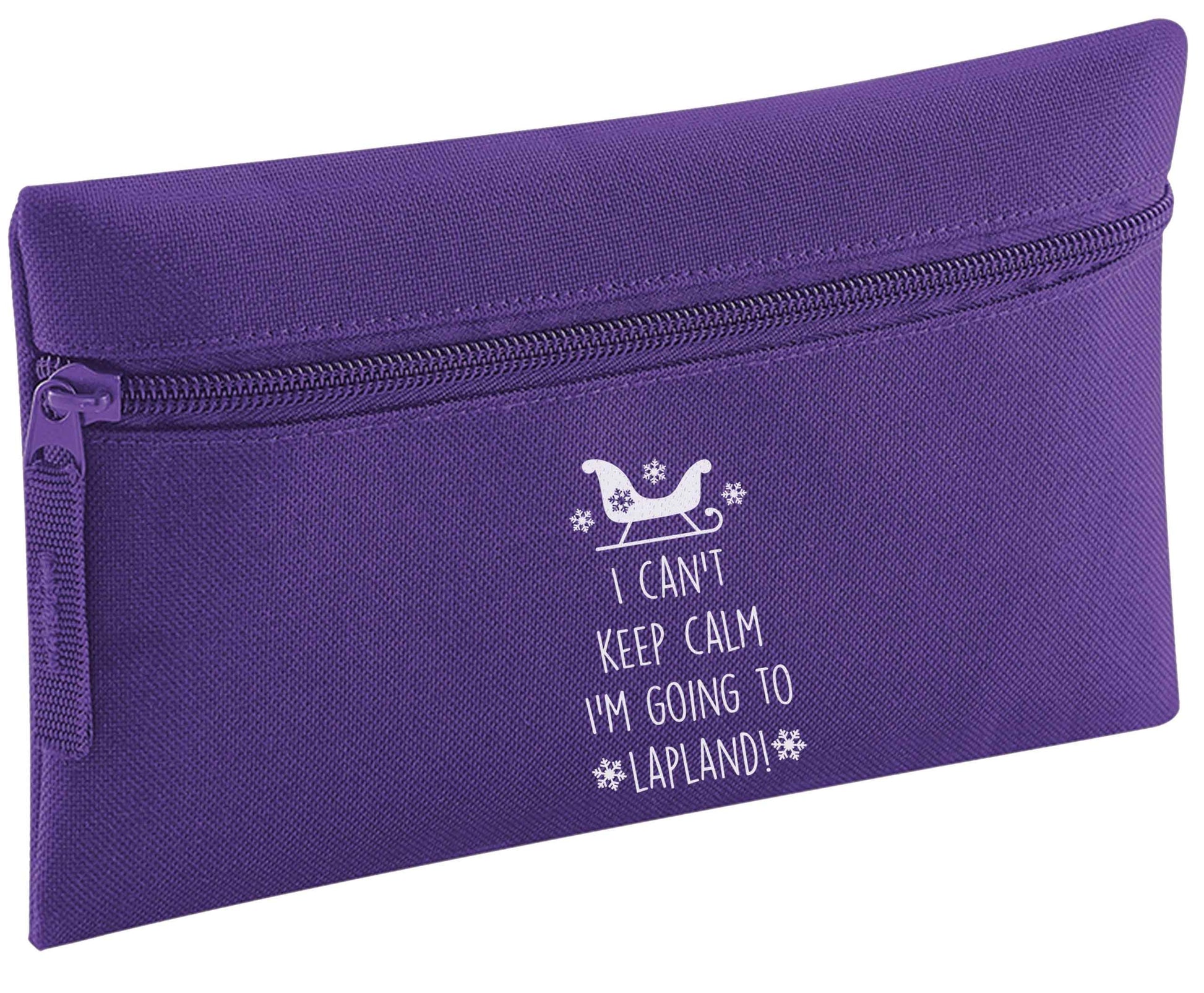 I can't keep calm I'm going to Lapland pencil case