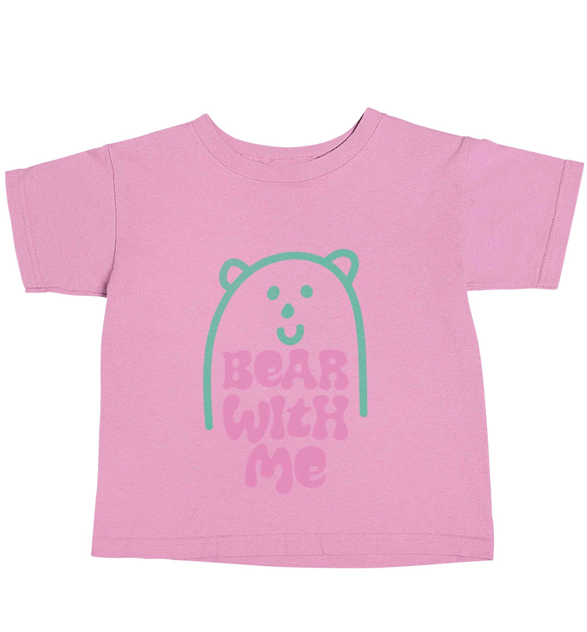 Bear With Me Kit light pink baby toddler Tshirt 2 Years
