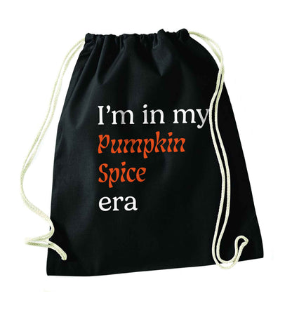 I'm in my pumpkin spice era Kit black drawstring bag