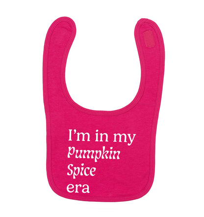 I'm in my pumpkin spice era Kit dark pink baby bib