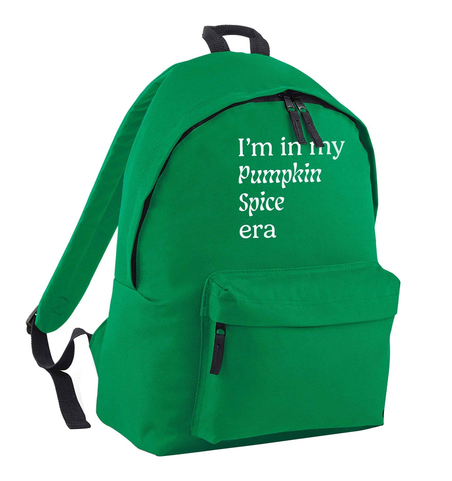 I'm in my pumpkin spice era Kit green adults backpack