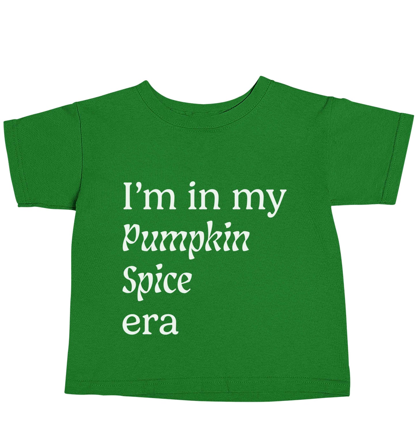 I'm in my pumpkin spice era Kit green baby toddler Tshirt 2 Years