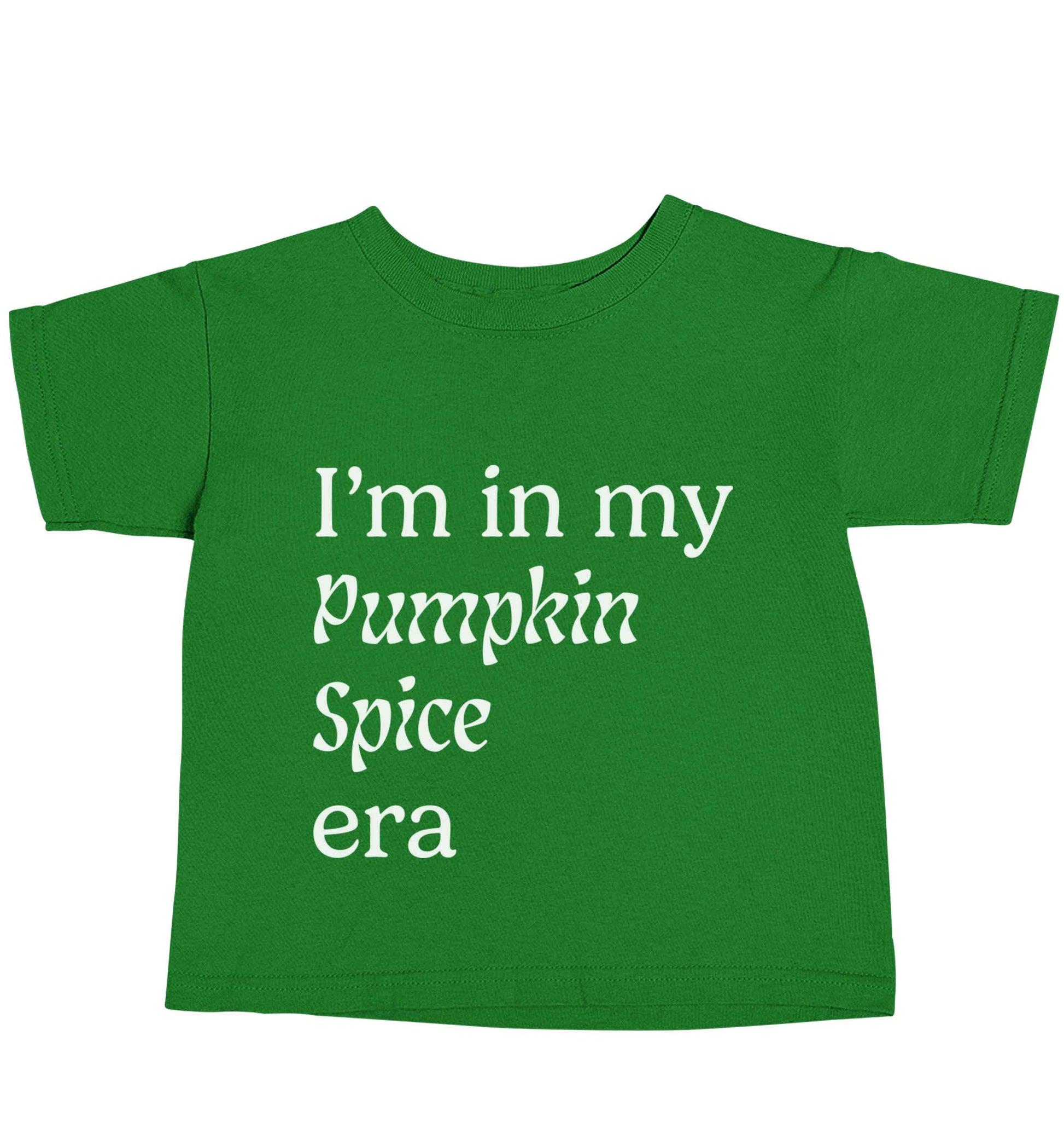 I'm in my pumpkin spice era Kit green baby toddler Tshirt 2 Years