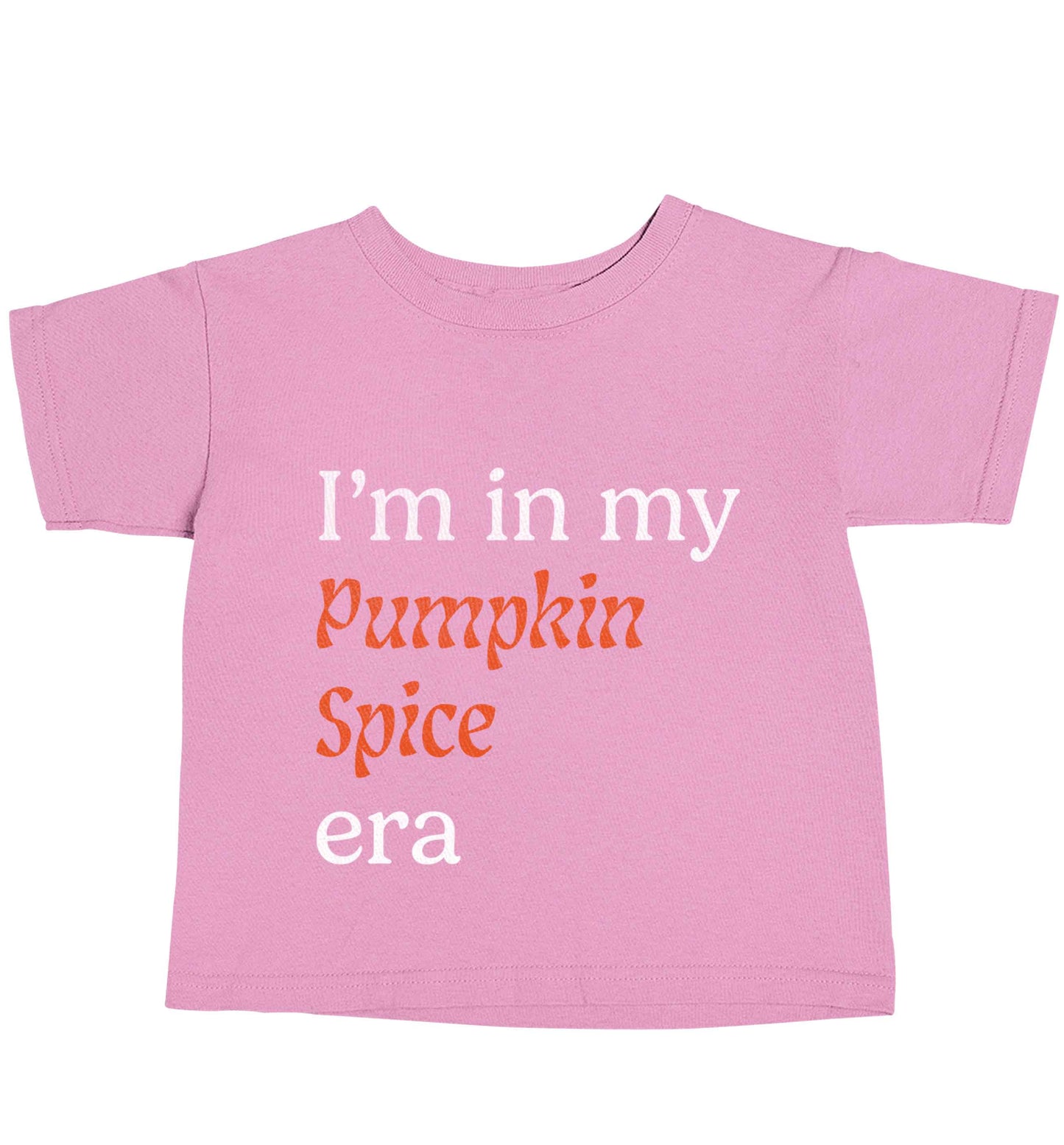 I'm in my pumpkin spice era Kit light pink baby toddler Tshirt 2 Years