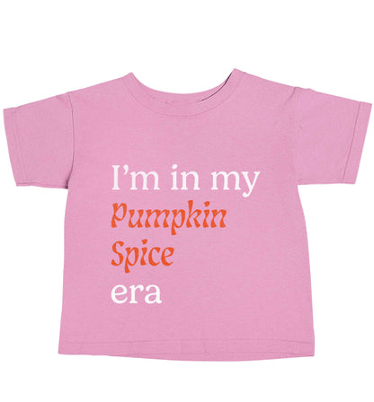 I'm in my pumpkin spice era Kit light pink baby toddler Tshirt 2 Years