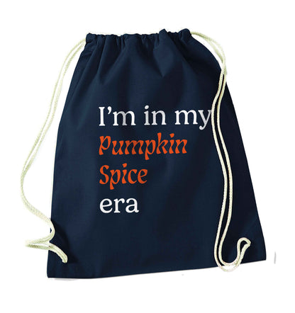 I'm in my pumpkin spice era Kit navy drawstring bag