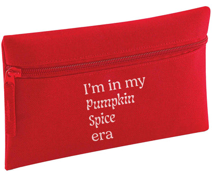 I'm in my pumpkin spice era Kit pencil case