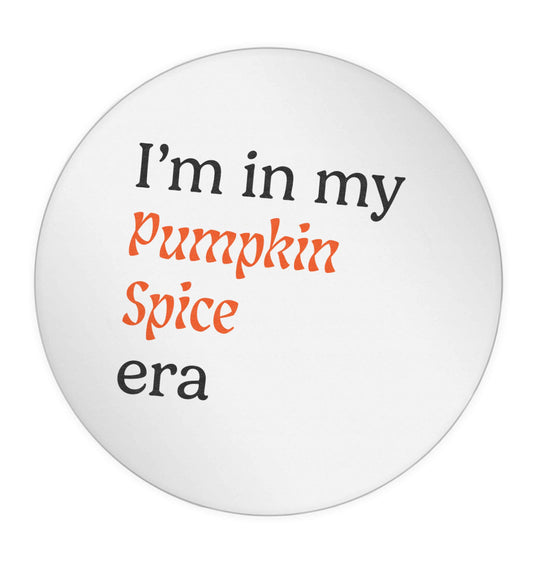 I'm in my pumpkin spice era Kit 24 @ 45mm matt circle stickers