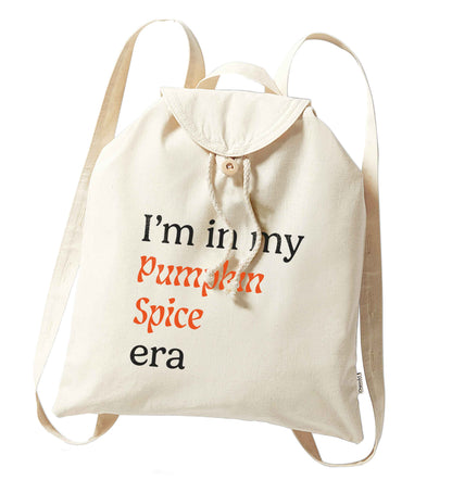 I'm in my pumpkin spice era Kit organic cotton backpack tote with wooden buttons in natural