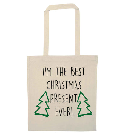 I'm the best Christmas present ever natural tote bag