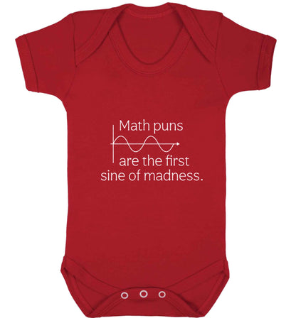 Math puns are the first sine of madness baby vest red 18-24 months