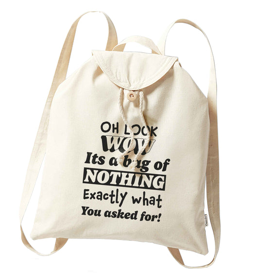 Oh wow look a bag of nothing just like you asked for organic cotton backpack tote with wooden buttons in natural