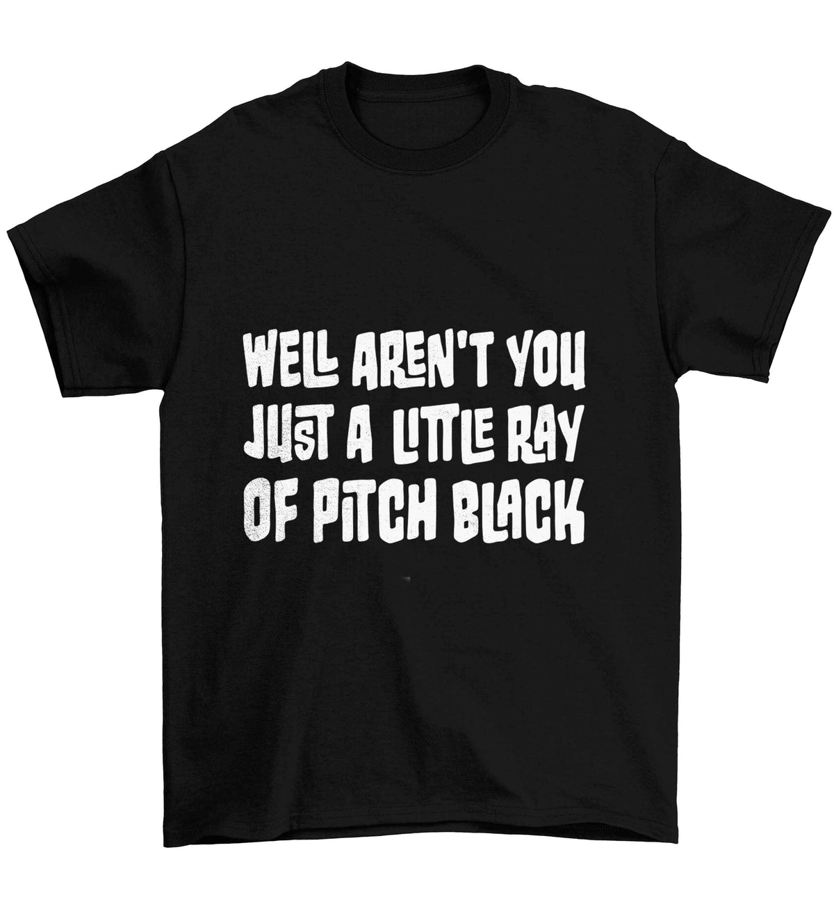 Well aren't you just a little ray of pitch black Kit Children's black Tshirt 12-13 Years