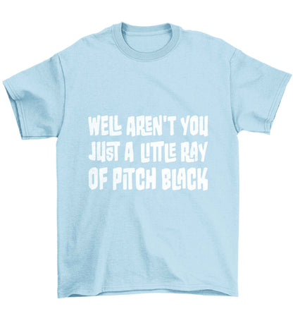 Well aren't you just a little ray of pitch black Kit Children's light blue Tshirt 12-13 Years