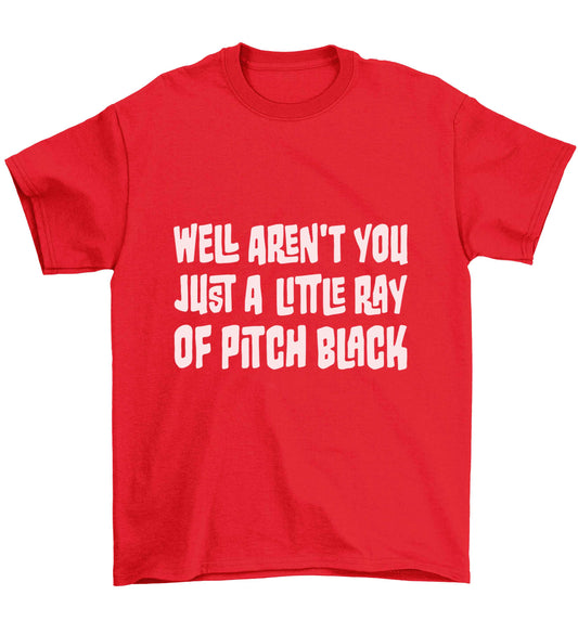 Well aren't you just a little ray of pitch black Kit Children's red Tshirt 12-13 Years