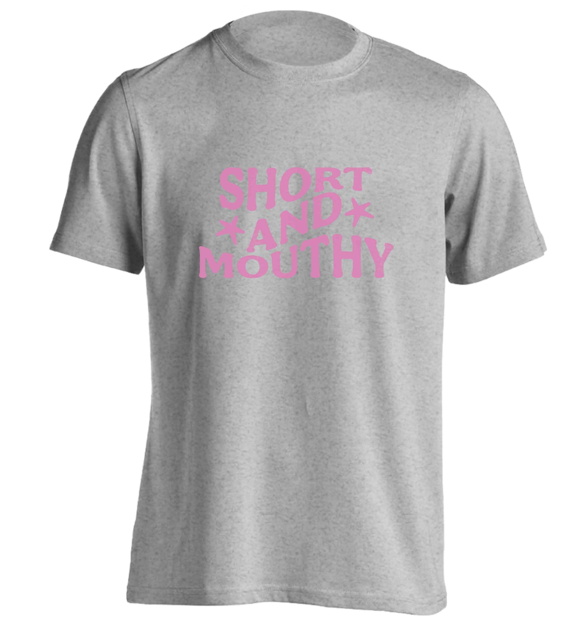 Short and mouthy adults unisex grey Tshirt 2XL