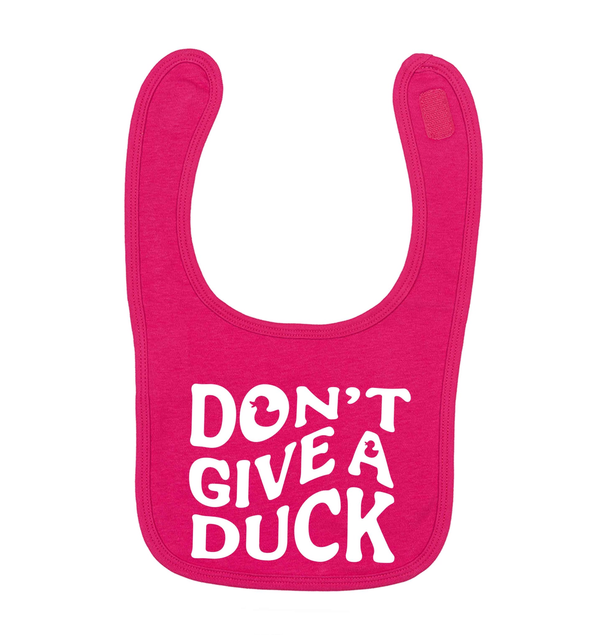 Don't give a duck dark pink baby bib