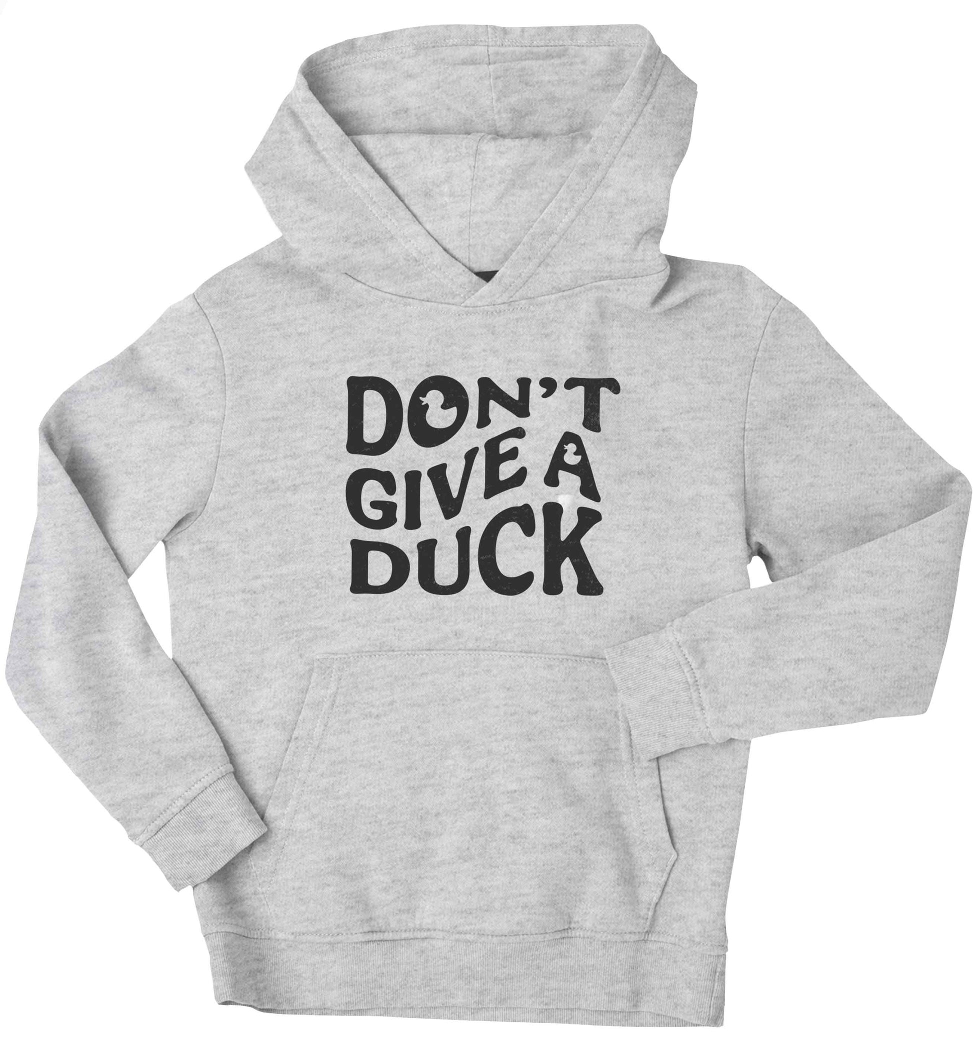 Don't give a duck children's grey hoodie 12-13 Years