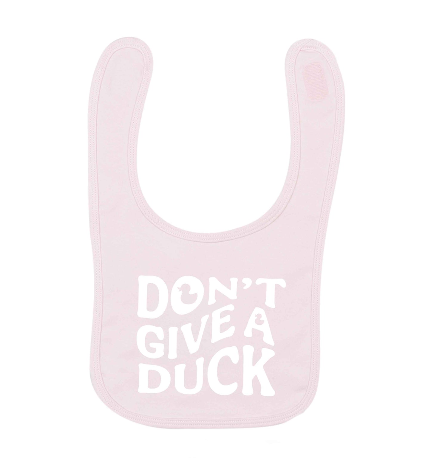 Don't give a duck pale pink baby bib