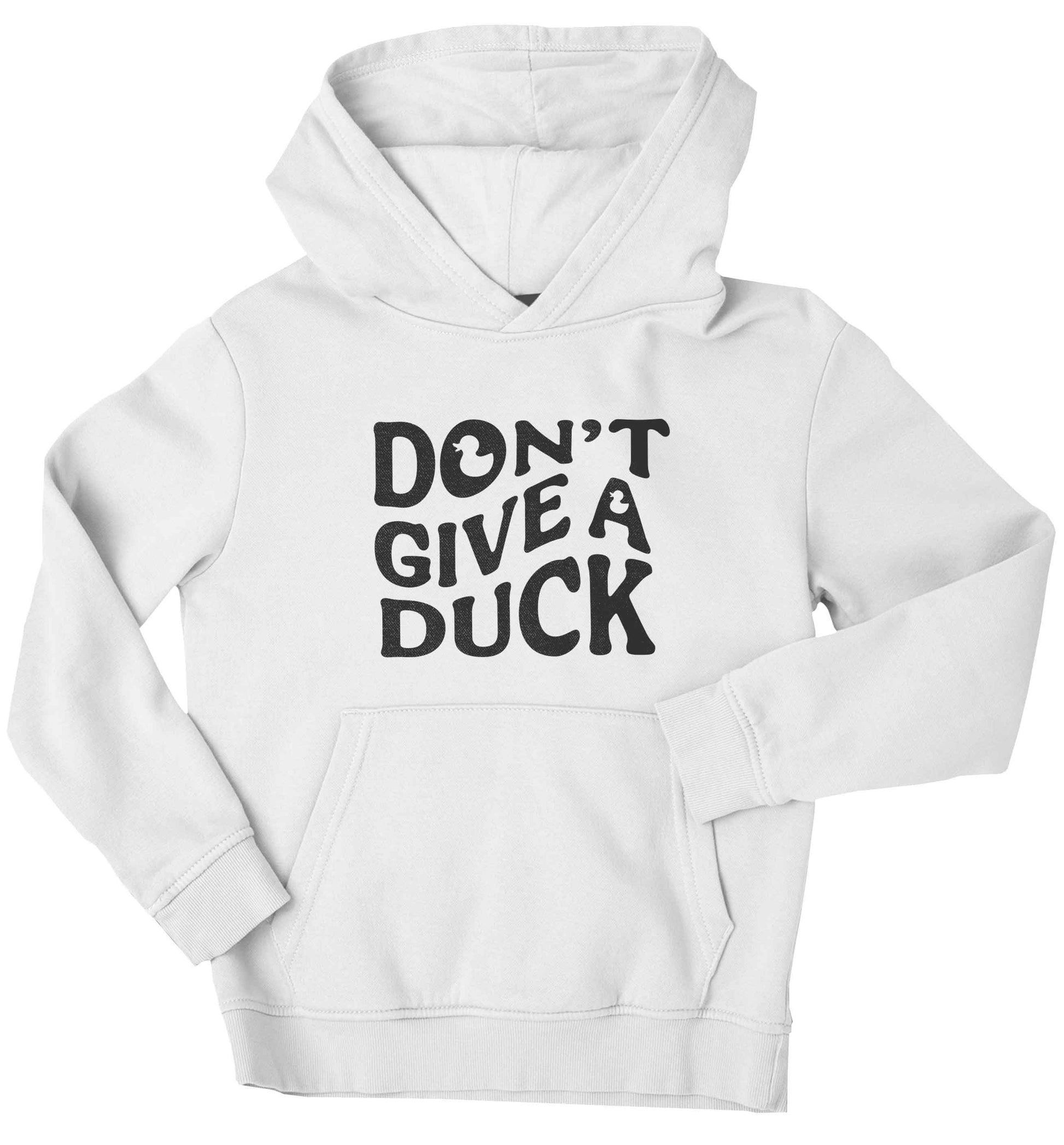 Don't give a duck children's white hoodie 12-13 Years