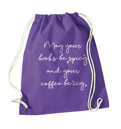 May your books be spicy and your coffee be icy purple drawstring bag