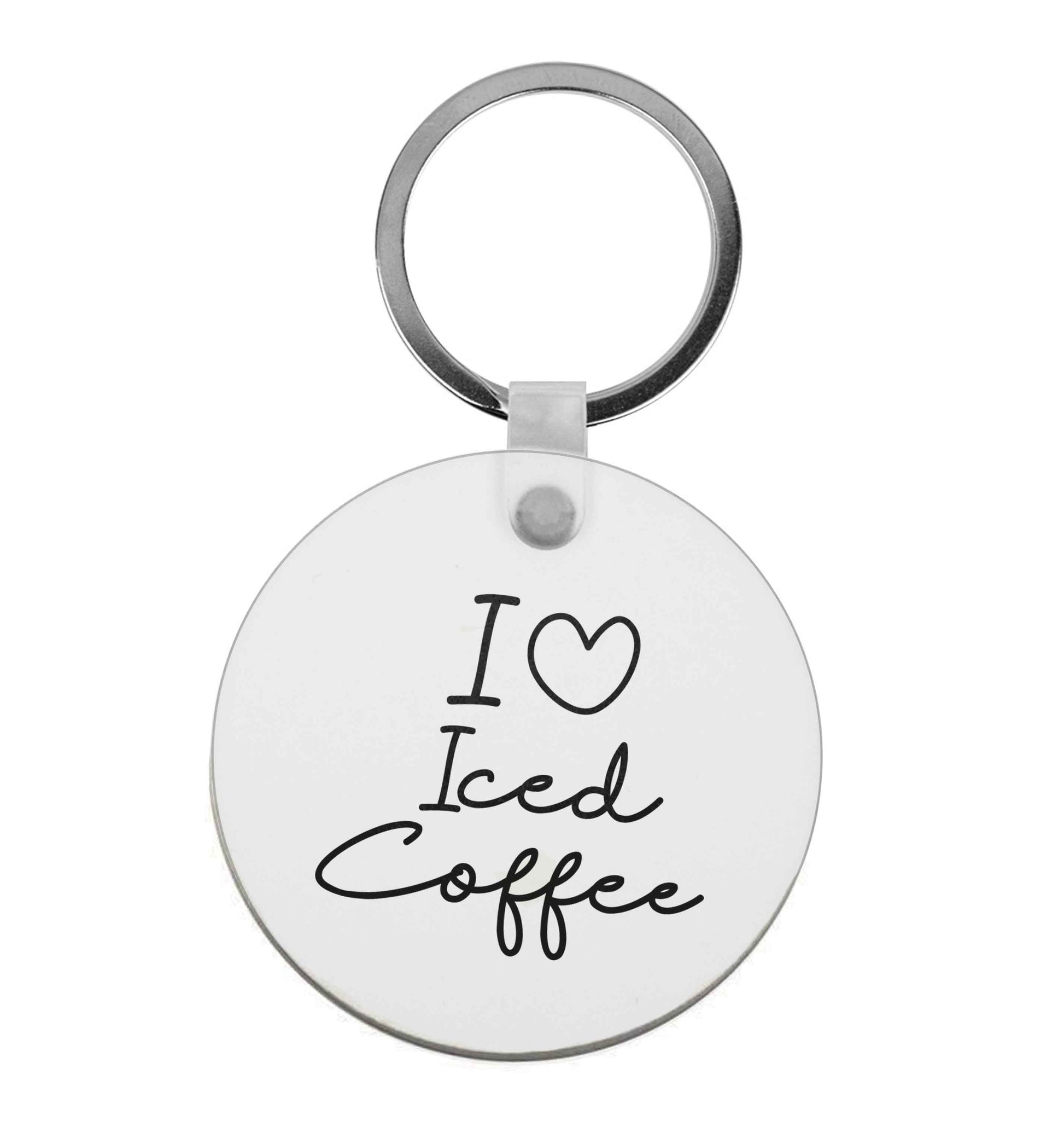 I love iced coffee |  Keyring