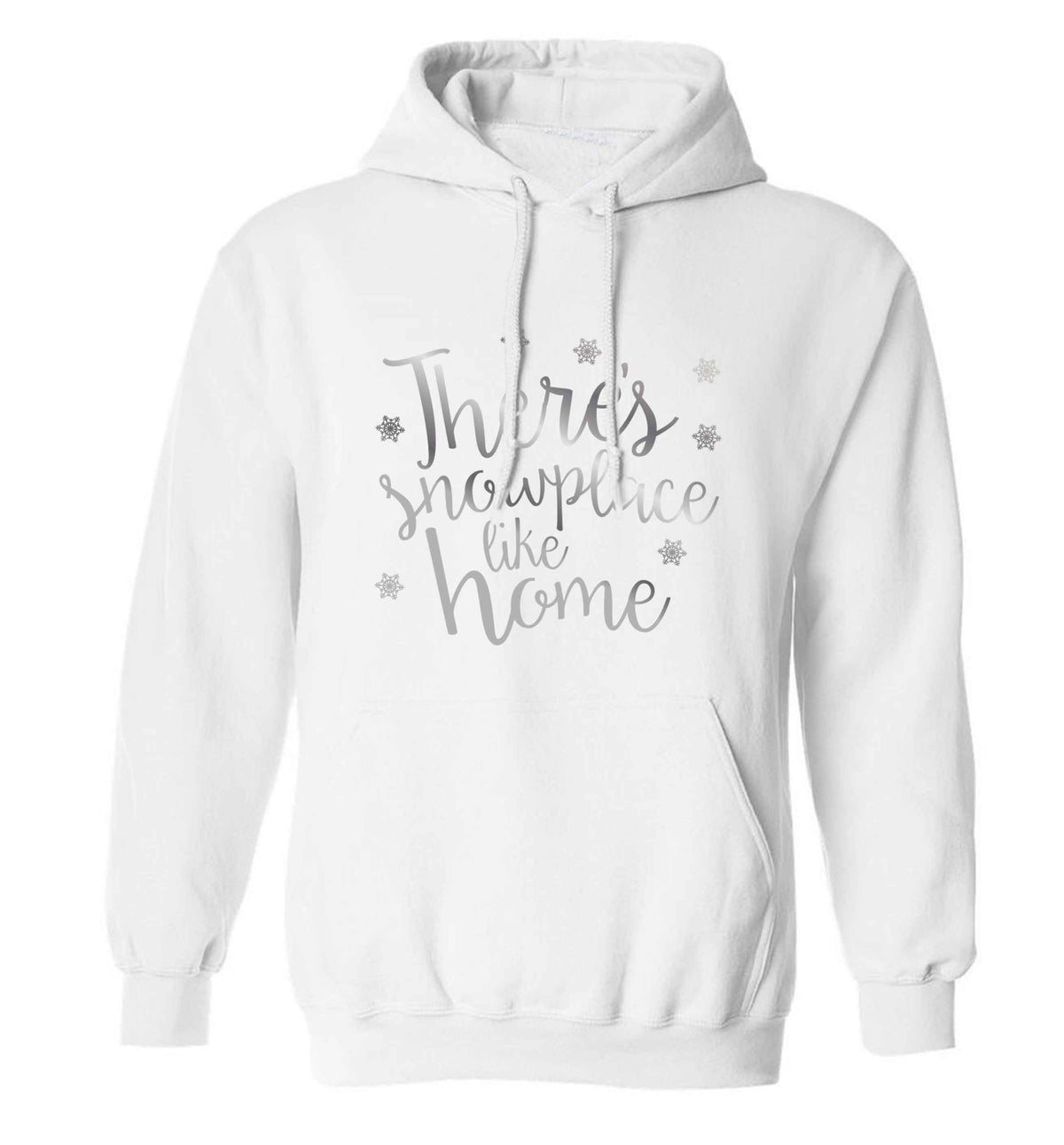 There's snowplace like home - metallic silver adults unisex white hoodie 2XL