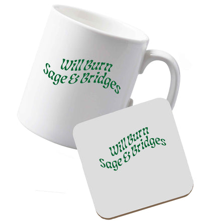 10 oz Ceramic mug and coaster Will burn bridges and sage both sides