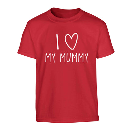 I love my mummy Children's red Tshirt 12-13 Years