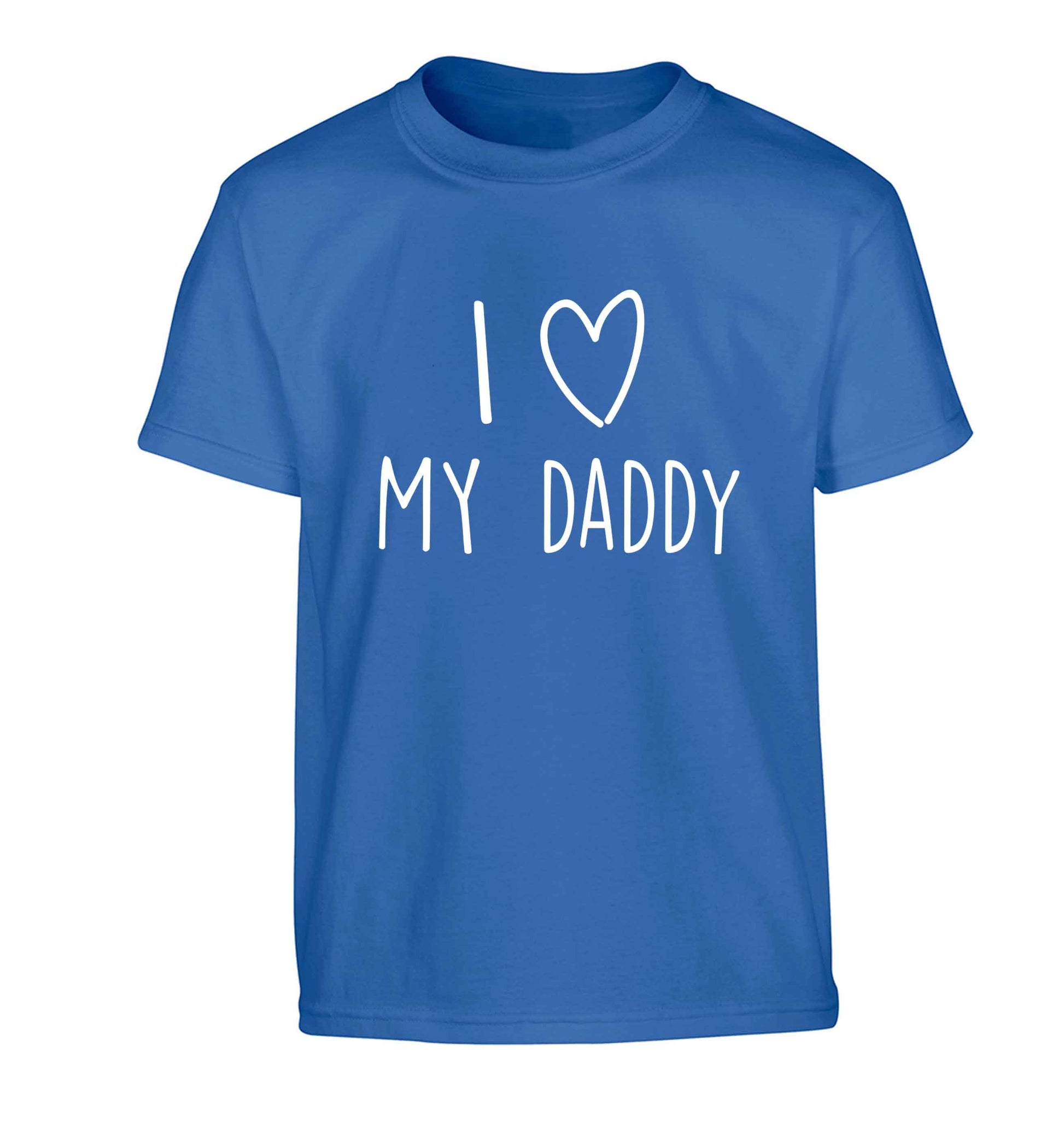 I love my daddy Children's blue Tshirt 12-13 Years