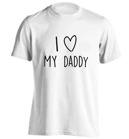 I love my daddy adults unisex white Tshirt 2XL