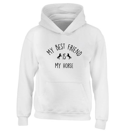 My best friend is my horse children's white hoodie 12-13 Years