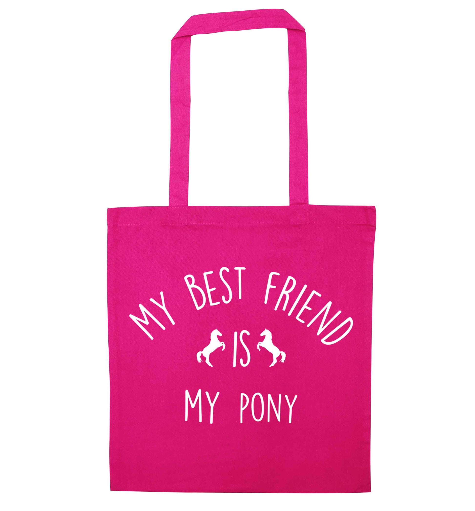 My best friend is my pony pink tote bag