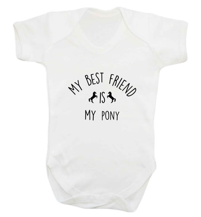 My best friend is my pony baby vest white 18-24 months