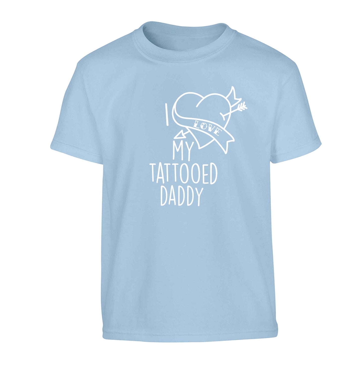 I love my tattooed daddy Children's light blue Tshirt 12-13 Years