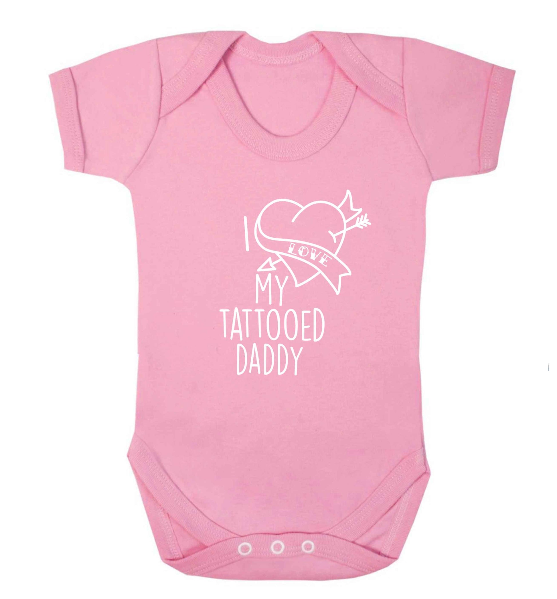 I love my tattooed daddy baby vest pale pink 18-24 months
