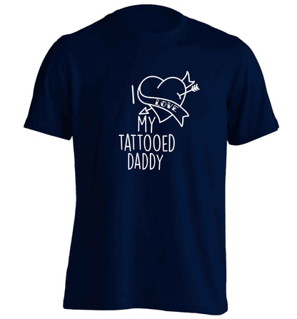 I love my tattooed daddy adults unisex navy Tshirt 2XL