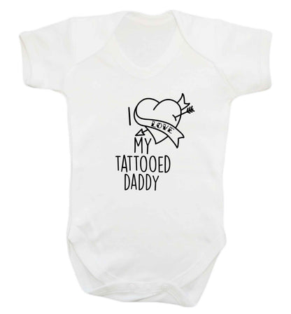 I love my tattooed daddy baby vest white 18-24 months