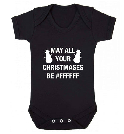 May all your Christmases be #FFFFFF baby vest black 18-24 months