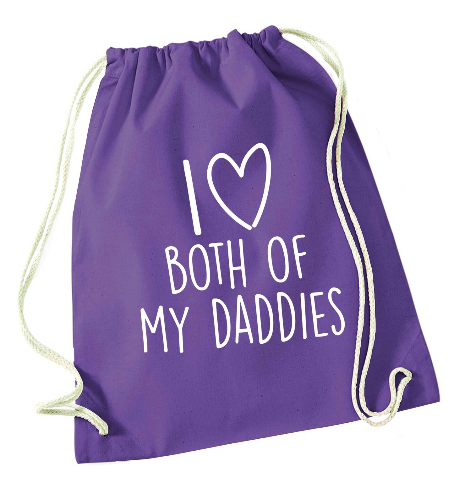 I love both of my daddies purple drawstring bag