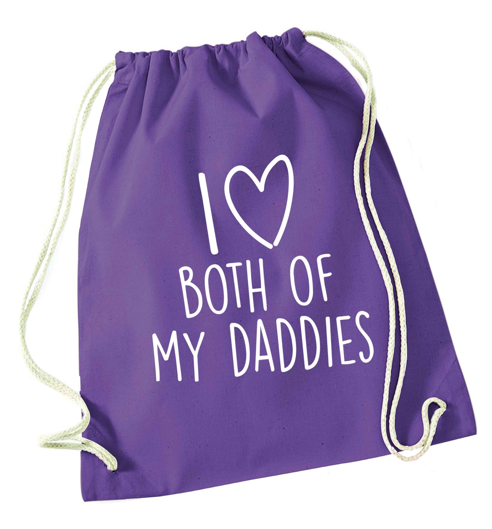 I love both of my daddies purple drawstring bag