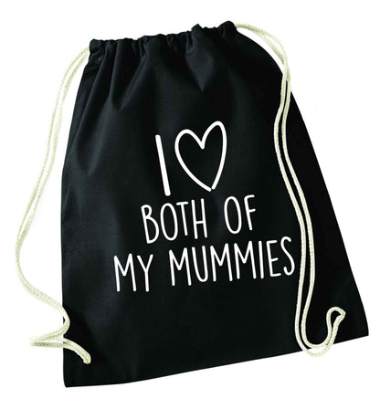 I love both of my mummies black drawstring bag